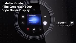 Installer Guide  The Greenstar 8000 Style Boiler Display [upl. by Stinson]