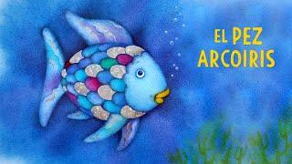 El pez arcoiris 🐟🌈  Cuentos infantiles [upl. by Ches]