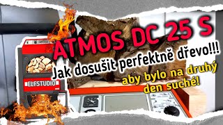 Kotel ATMOS DC 25 S vychytavka dosoušení dřeva [upl. by Ping495]