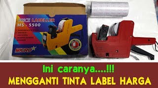 Cara Ganti Tinta Label Harga MS 5500 [upl. by Gneh]