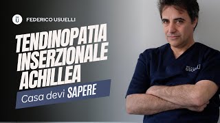 Tendinopatia inserzionale achillea ecco cosa deve sapere [upl. by Purpura]