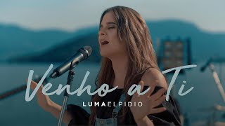 Luma Elpidio  Venho a Ti Video Oficial [upl. by Aslam]