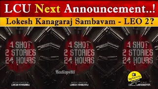 LCU  Lokesh kanagaraj Short film announcement 1 shot 2 stories 24 hoursActor Kamalhasan Cinenew [upl. by Limaa]