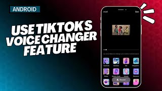 How to Use TikToks Voice Changer Feature StepbyStep Tutorial [upl. by Natsrik645]