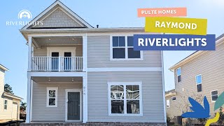 Raymond by Pulte Homes  Riverlights [upl. by Nnyletak]