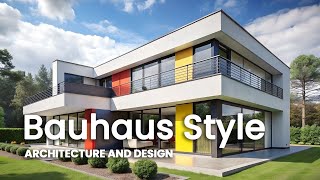 Bauhaus Style Interior Design  Bauhaus Architecture  Bauhaus Interior Design  Bauhaus [upl. by Syah259]