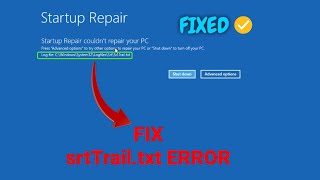 How To Fix C windowssystem32logfilesrtsrtTrailtxt srtTeailtxt ERROR  FIXED [upl. by Yelnats]