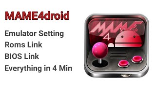 Mame4droid Android Setup Tutorial  How To Use  Roms File  BIOS File [upl. by Roxana]