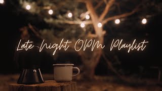 Filipino OPM Chillax Playlist  at late night habang nagkakape at nagmumuni muni [upl. by Warton]