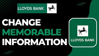 How to Change Memorable Information of Lloyds Bank [upl. by Nohshan554]