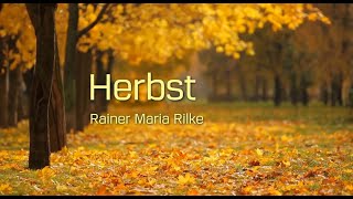 Rainer Maria Rilke quotHerbstquot Gelesen von Otto Sander [upl. by Lister]