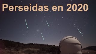 Perseidas en 2020 [upl. by Bowler]