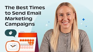 The Best Times to Send Email Marketing Campaigns in 2023 [upl. by Taffy]