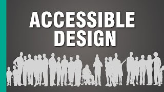 Why Is Accessible Design Good for Everyone  ARTiculations [upl. by Myranda635]