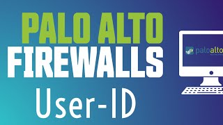 User ID  Palo Alto Firewall Training [upl. by Benedikt957]