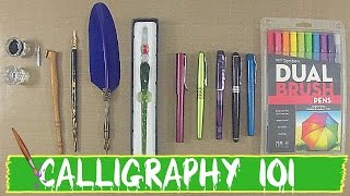 CALLIGRAPHY 101 Different Types of Calligraphy Pens [upl. by Retxab469]