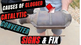 Clogged Catalytic Converter Symptoms Fix amp Will the Clog Cause Loss Of Power [upl. by Sidoma810]