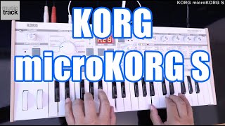 KORG microKORG S Demo amp Review [upl. by Odravde604]