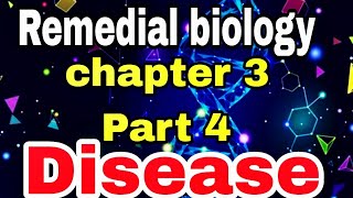 🔴Remedial Biology chapter three3 part fourdiseaseEthiopia [upl. by Itnavart116]