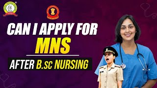 Can I Apply for MNS After BSc Nursing  MNS after BSC Nursing  Join Military Nursing Service [upl. by Farris917]