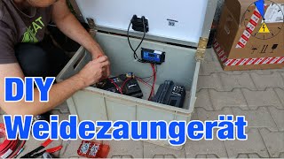 DIY Lowbudget Weidezaungerät mit Batterie und Photovoltaik bauen PV Stromspeicher [upl. by Artemus]