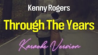 Through The Years Karaoke [upl. by Vergos]