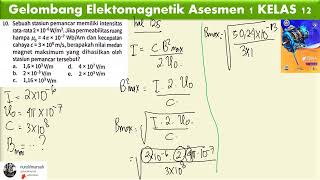 GELOMBANG ELEKTROMAGNETIK asesmen 1 no 10 [upl. by Clauddetta368]