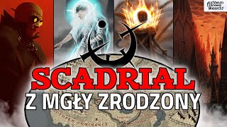 Z MGŁY ZRODZONY  SCADRIAL  ŚWIAT PRZEDSTAWIONY COSMERE [upl. by Gustavo]