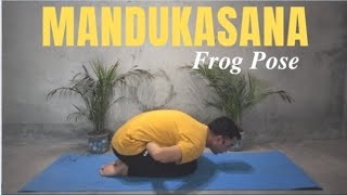 Yoga for beginnersMandukasanaStepMandukasana BenefitsFrog pose [upl. by Reese]