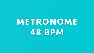 48 BPM  moonlight metronome [upl. by Zinn479]