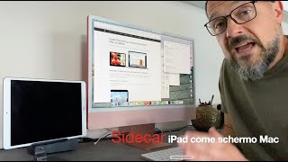 Sidecar  iPad come schermo di Mac [upl. by Eixel]