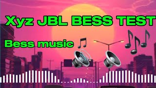 JBL BESS MUSIC 🎼 BEST BESS ON JBL SPEAKER  JBL BESS TEST SOUND [upl. by Mirna]