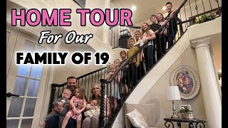 Home Tour For Our Family of 19 [upl. by Carr]