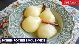 Poires pochées sousvide [upl. by Labinnah362]