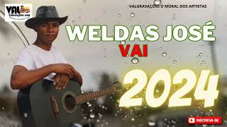 WELDAS JOSÉ 2024  VAI [upl. by Gaige]