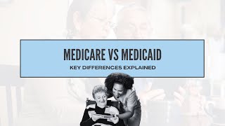 Medicare vs Medicaid Key Differences Explained [upl. by Tuesday]