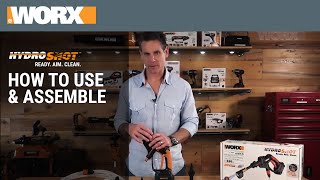 WORX Hydroshot  How to Use amp Assemble [upl. by Revart]