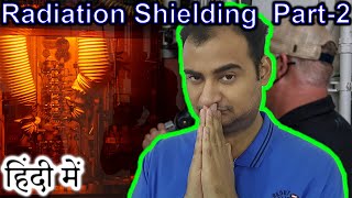 Radiation Shielding Part2 Neutron radiation Explained in HINDI Science Thursday [upl. by Annaira]