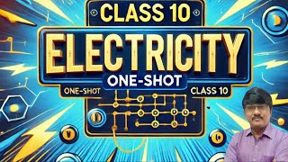 Electricity One Shot Video Class 10 New Syllabus physicsconceptsbyalisir [upl. by Bound]