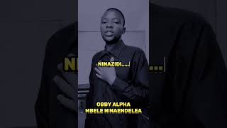 MBELE NINAENDELEA [upl. by Corabelle]