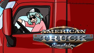 American Truck Simulator BACK ON THE ROAD [upl. by Burr]