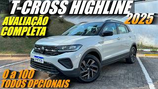 Volkswagen TCROSS HIGHLINE 2025  Avaliação Completa Conheçam todos OPCIONAIS e SÃO MUITOS [upl. by Mariann]