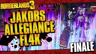 Borderlands 3  Jakobs Allegiance FL4K Funny Moments And Drops  Finale [upl. by Irrep207]