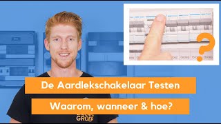 De Aardlekschakelaar Testen  Waarom en hoe test je een Aardlekbeveiliging ook aardlek automaat [upl. by Melise]