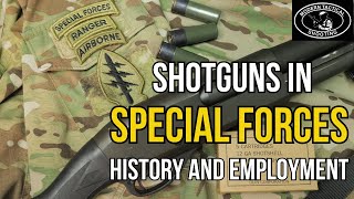 History of Shotguns in US Special Forces during GWOT specialforces [upl. by Heloise]