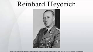 Reinhard Heydrich [upl. by Netsreik]