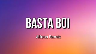 Basta Boi Remix Tiktok  Basta Boi Alfons  Basta Boi Lirik [upl. by Eveivaneg]