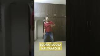 Sooraj dooba hai yaaro [upl. by Ran]