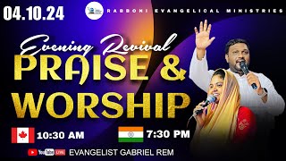 Evening Revival Praise and Worship I 4th Oct24 l Evggabrielrem lidishagabriel live join [upl. by Saitam]