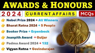 Awards amp Honours 2024 Current Affairs  Important Awards 2024 Current Affairs  Top MCQs [upl. by Boeke147]